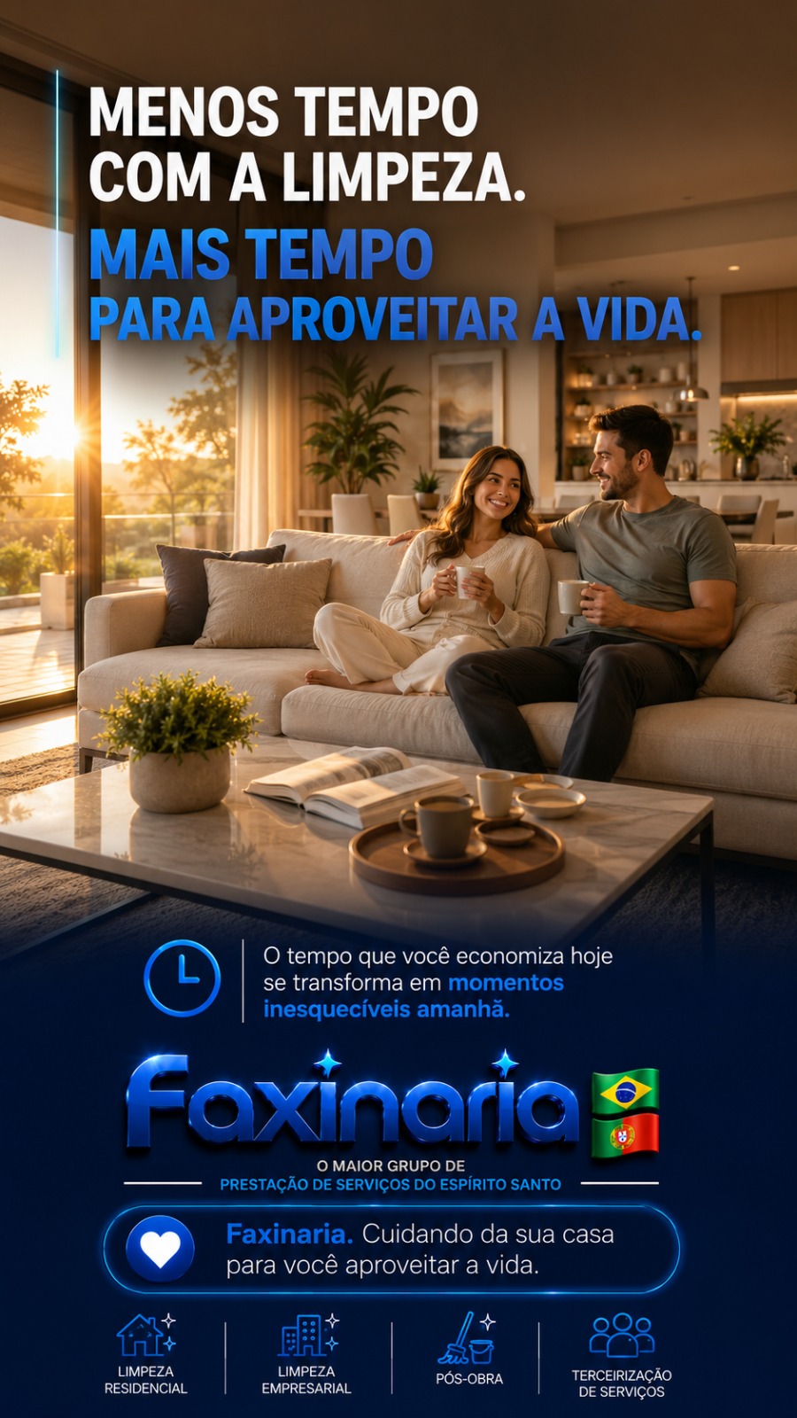 Menos tempo com a limpeza. Mais tempo para aproveitar a vida.